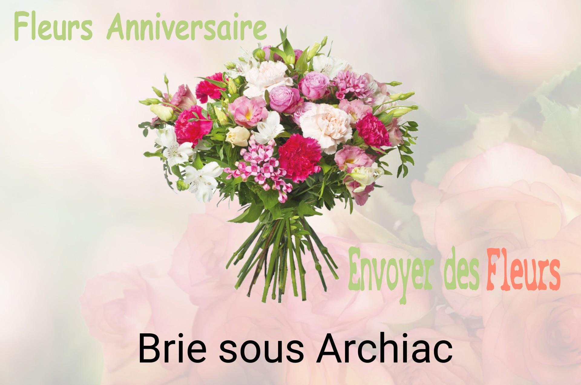 Bouquet de fleurs d’anniversaire livré à Brie-sous-Archiac